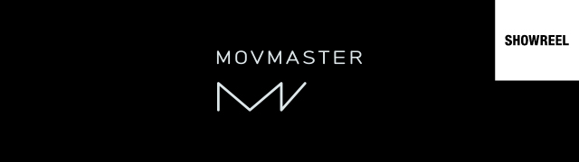MOVMASTER / SHOWREEL